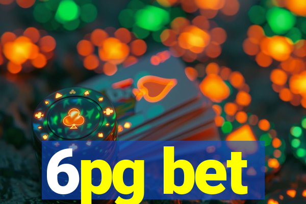 6pg bet